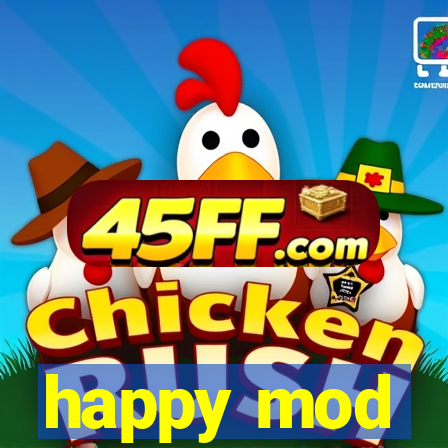happy mod